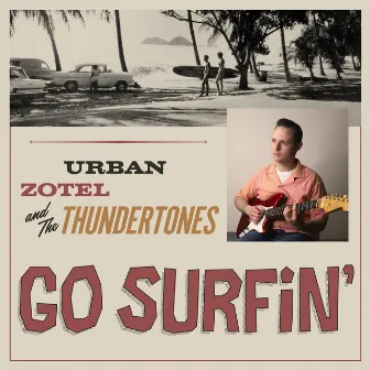 Go Surfin’ by Urban Zotel