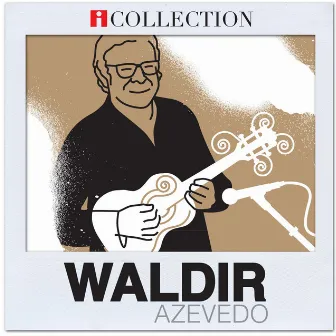 iCollection by Waldir Azevedo