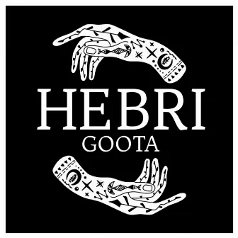 Hebri by GOOTA