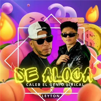 Se Aloca by Caleb el genio lirical