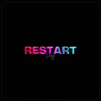 RESTART EP by LEEZY