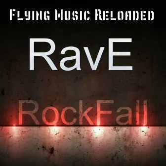 RockFall by Rav-E