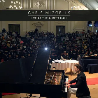 Live at The Albert Hall by Chris Miggells