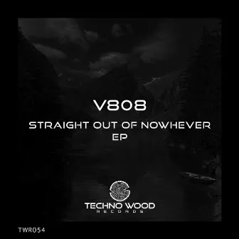 Straight out of nowhever by V808