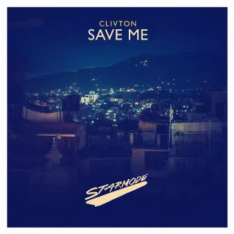 Save Me by Clivton