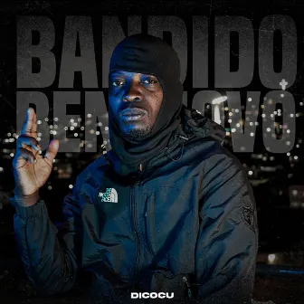 Bandido bem novo by Di Cocu