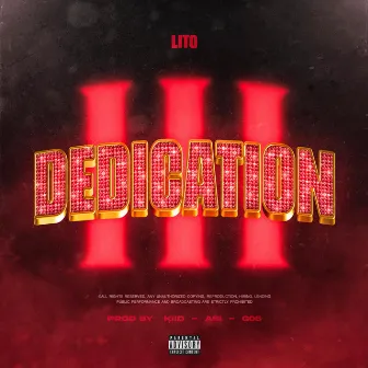 Dedication #3 by Lito