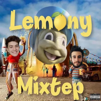 Lemony Mixtep by Lemony $nicket