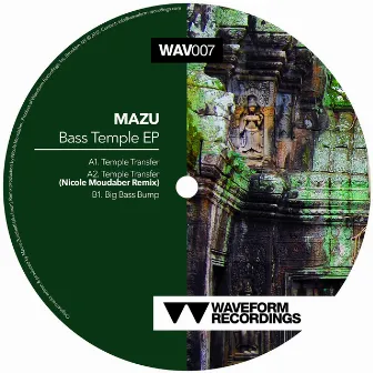 Bass Temple EP by Mazu