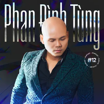 Tùng Chung, Vol. 12 by Phan Đinh Tùng