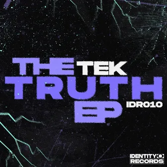 The Truth EP by Tek