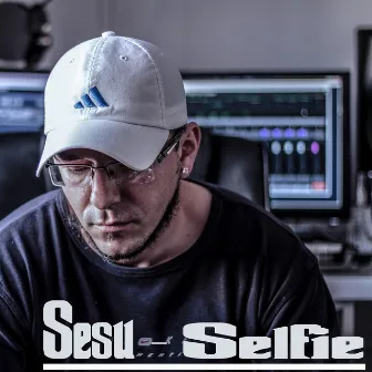 Selfie by Sesu