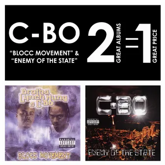 Blocc Movement / Enemy of the State by C-Bo