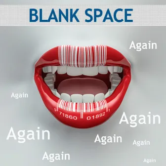 Again, Again and Again by The Blank Space