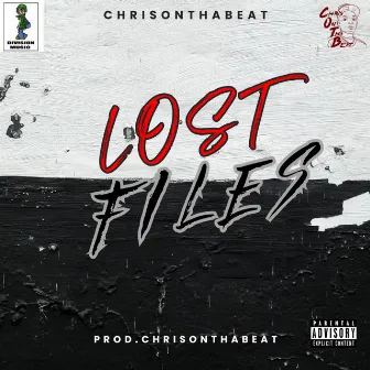 Lost Files by Chrisonthabeat