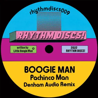 Pachinco Man (Denham Audio Remix) by Boogie Man