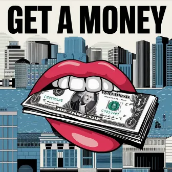 GET A MONEY by Johny