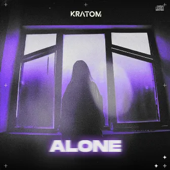 Alone by KRATOM