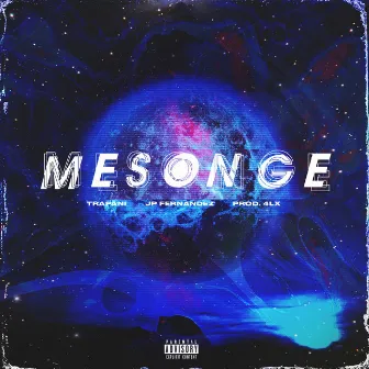 Mesonge by 4LX