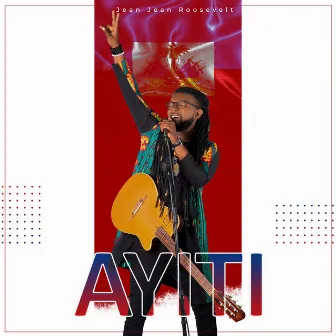 AYITI by Jean Jean Roosevelt