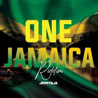 One Jamaica Riddim by JimmyQja