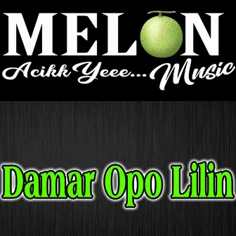 Damar Opo Lilin by Melon Music