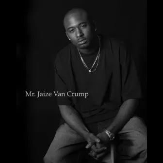 The 1st Book of 'Crump by Mr. Jaize Van Crump