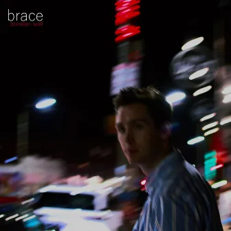 Brace by Brendan Wall