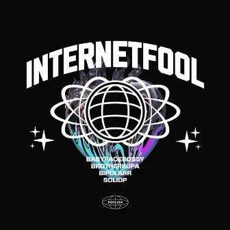 internetfool by babyfacebossy