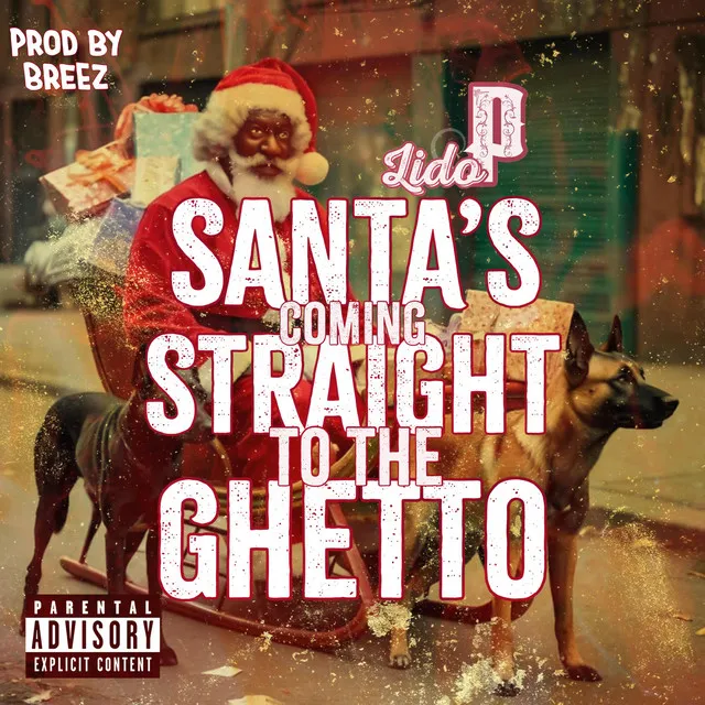 Santa's Coming Straight to the Ghetto