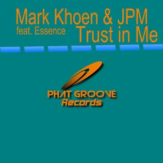 Trust in Me by Mark Khoen