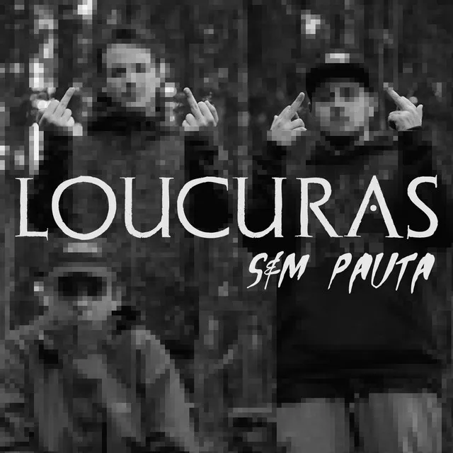 Loucuras - Single