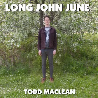 Long John June by Todd MacLean