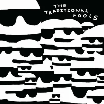 Fools Gold by The Traditional Fools