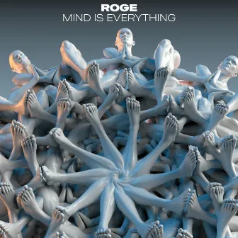 Mind Is Everything by Roge