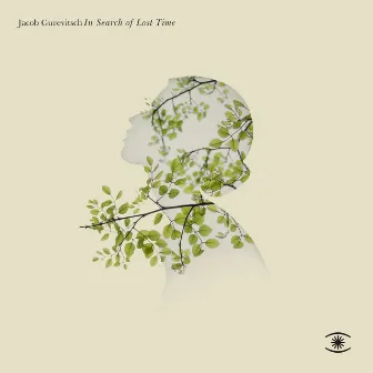 In Search of Lost Time by Jacob Gurevitsch