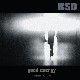 Good Energy (A Singles Collection) by RSD