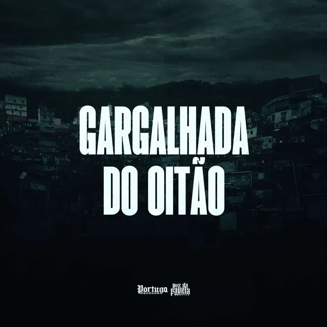 GARGALHADA DO OITAO