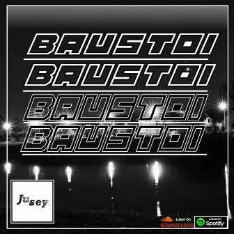 Baustoi by Jusey