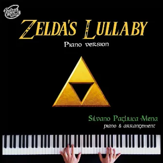 Zelda's Lullaby (Piano Version) by Silvano Pagliuca-Mena