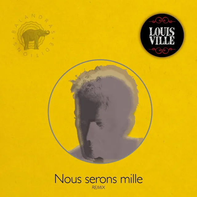 Nous serons mille (Remix)