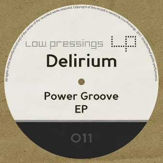 Power Groove / Gun Gun by Delirium