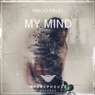 My Mind by Hiago Pauli