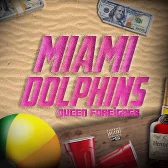 Miami Dolphins by Queen Foreigner