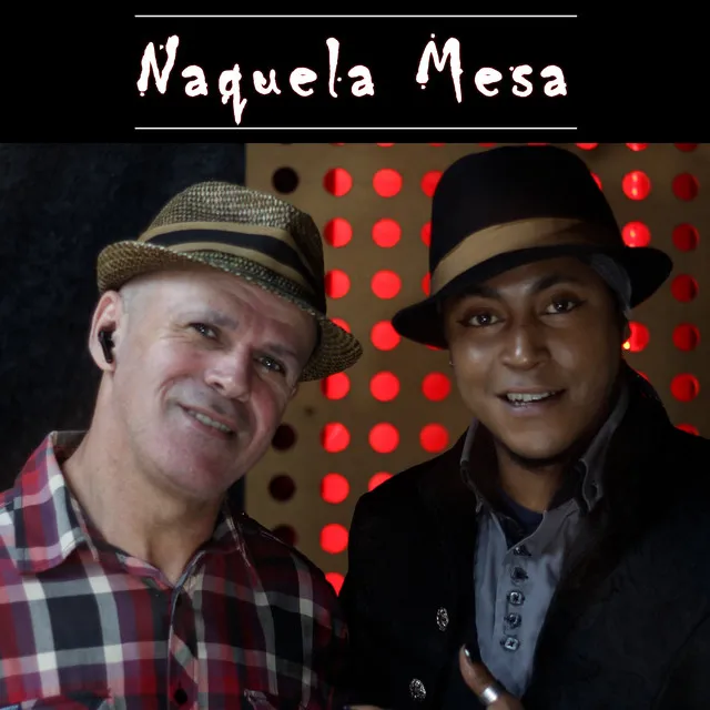 Naquela Mesa