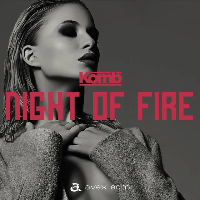 NIGHT OF FIRE