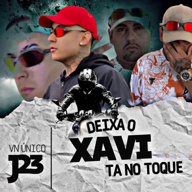 Deixa o Xavi Ta no Toque