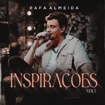 Inspirações, Vol. 1 by Rafa Almeida