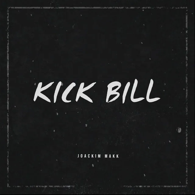 Kick Bill