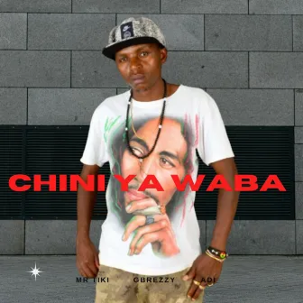 Chini ya Waba by Mr Tiki